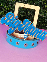 Load image into Gallery viewer, BIG MAMA NAMEPLATE BELT
