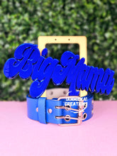Load image into Gallery viewer, BIG MAMA NAMEPLATE BELT
